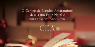 O Centro de Estudos Amarantinos deseja um Feliz Natal e um Próspero Ano Novo